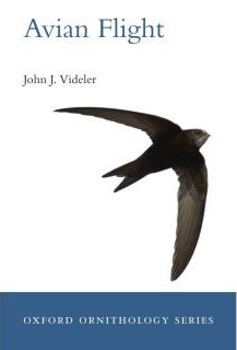 Avian Flight (Oxford Ornithology Series) - John J. Videler