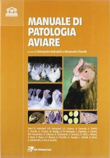 Manuale di patologia aviare - G. Asdrubali