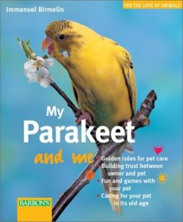 My Parakeet and Me - Immanuel Birmelin